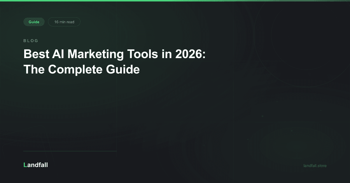 Best AI Marketing Tools: The Complete Guide