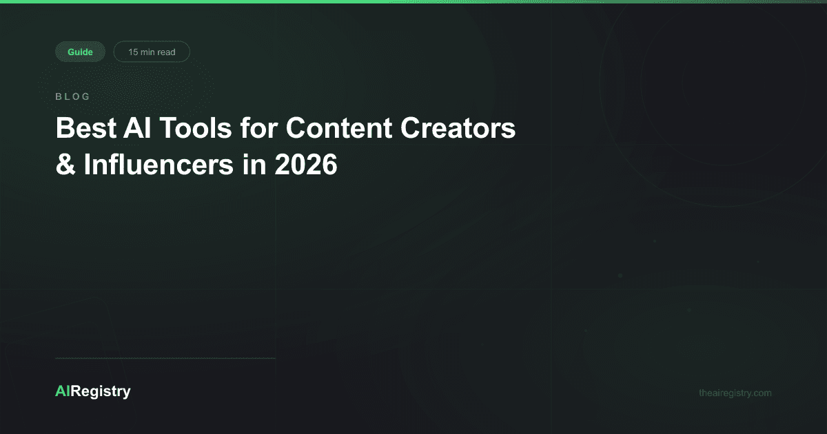 Best AI Tools for Content Creators & Influencers in 2026