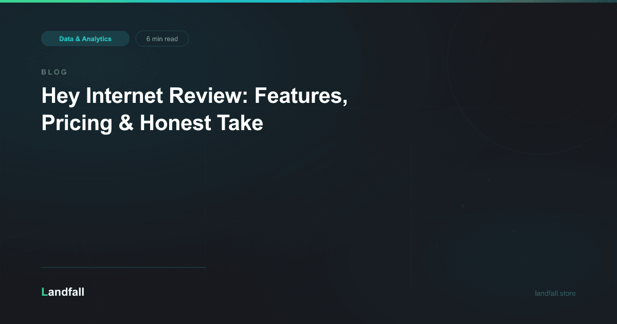 Hey Internet Review: Features, Pricing & Honest Take